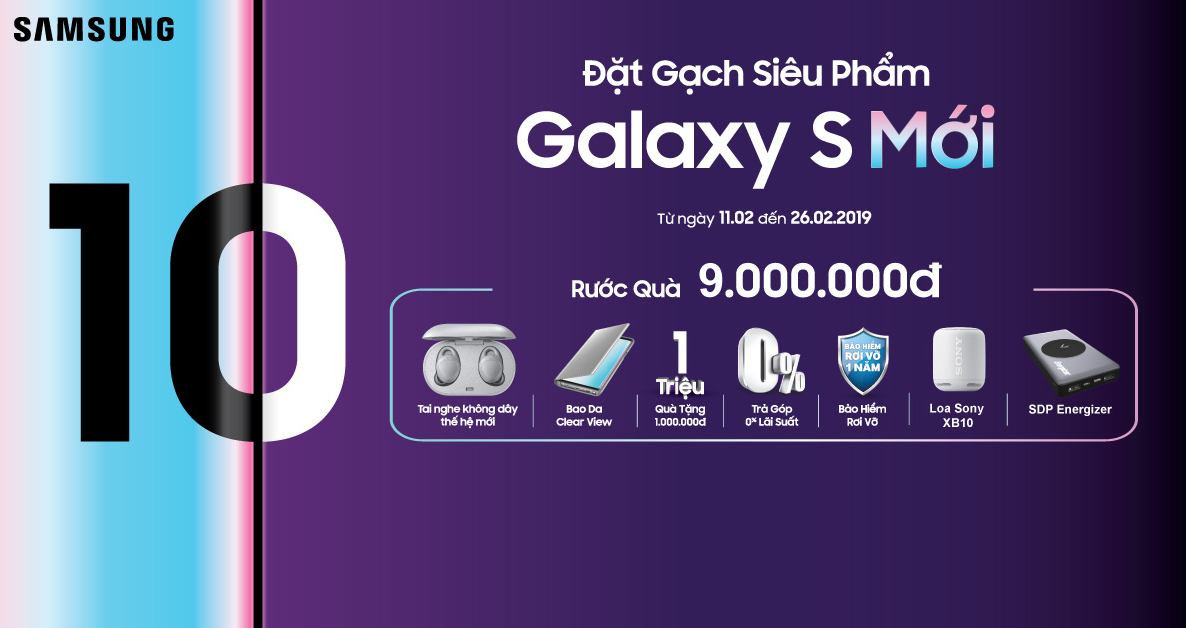 Đặt gạch trước Samsung Galaxy S mới rước ngay bộ quà 9 triệu