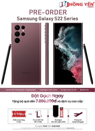 Pre-Order Samsung Galaxy S22 Series - Ưu đãi lên đến 7 triệu đồng