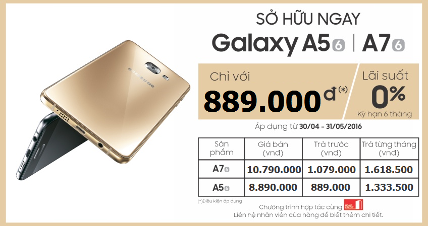 chương trình trả góp lãi suất 0% khi mua Samsung Galaxy A5 2016 và Samsung Galaxy A7 2016