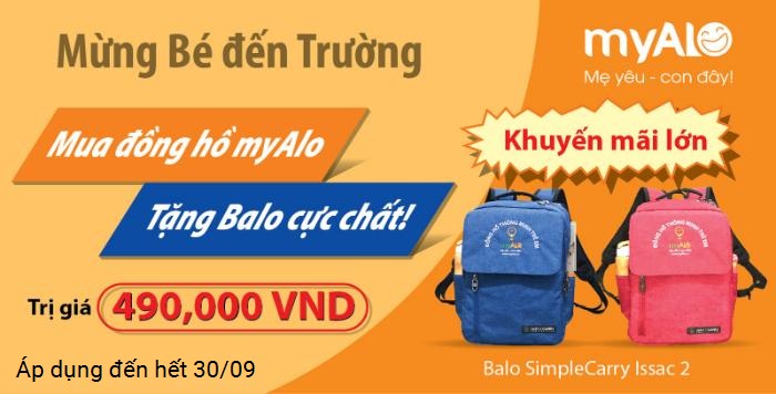 Khuyến mãi lớn Mừng bé đến trường: Mua đồng hồ myAlo, Tặng Balo cực chất!