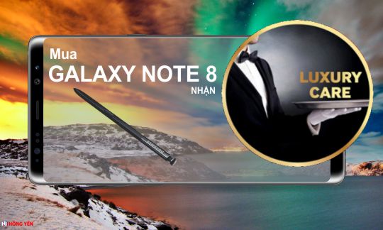 Đặt quyền Samsung Luxury Care cho Samsung Galaxy Note 8