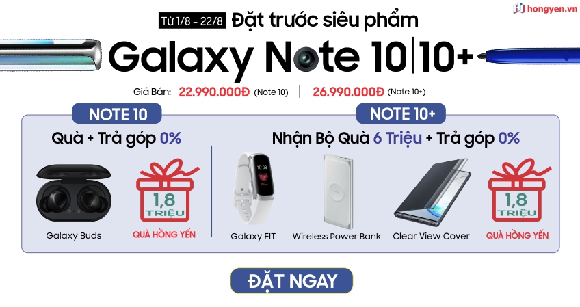 Ưu đãi trả góp 0% lãi suất cho Samsung Galaxy Note 10|10+