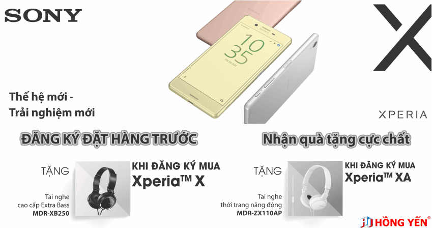 ĐĂT SONY XPERIA X VÀ XA NHẬN QUÀ TẶNG HẤP DẪN TỪ SONY