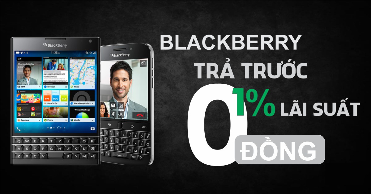 mua-dien-thoai-blackberry-tra-truoc-0-dong-1-lai-suat