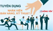 Hồng Yến mobile tuyển dụng nhân viên Bán Hàng và Kỹ Thuật - 04/2018