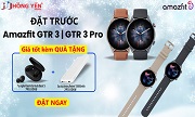 Chương trình Pre-Order Smartwatch Xiaomi Amazfit GTR3 | GTR3 Pro