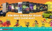 SẮM WIKO TRÚNG AIR BLADE LƯỚT CHEVROLET