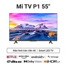 Mua Sản Phẩm Android Tivi Xiaomi 4K P1 55 inch